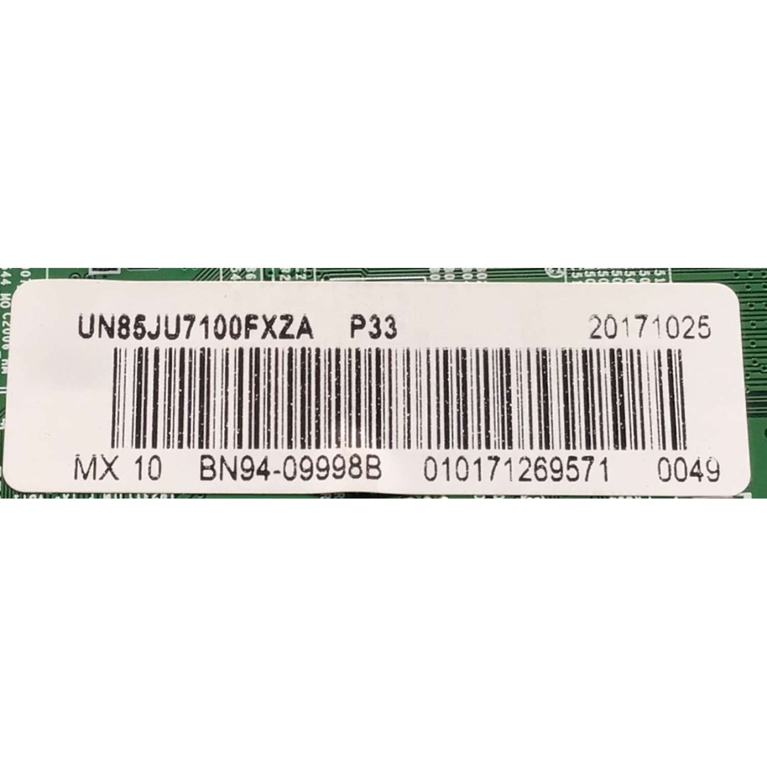 MAIN PARA SMART TV SAMSUNG 4K / NUMERO DE PARTE BN94-09998B / BN41-02356C / BN97-10229A / 010171269571 / 20171025 / PANEL CY-HJ085FLLV3H / MODELO UN85JU7100FXZA FA03  - Imagen 4